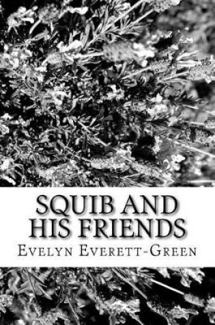 Cover of Squib and His Friends