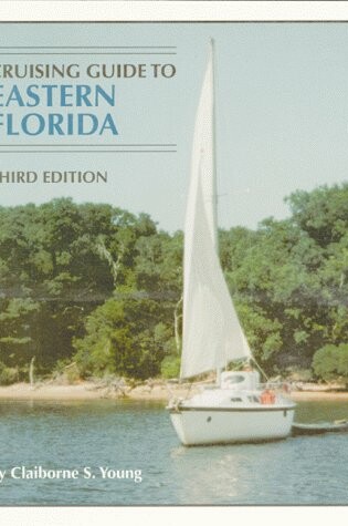 Cover of Cruising Guide to Eastern Florida