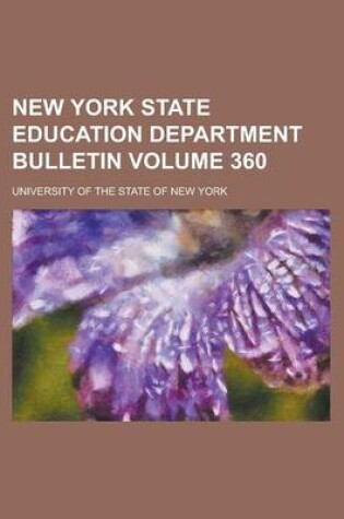 Cover of New York State Education Department Bulletin Volume 360