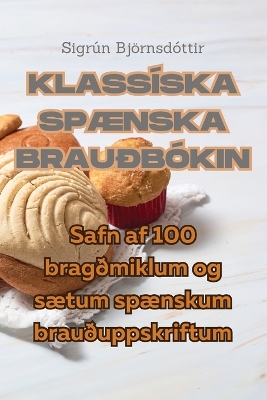 Book cover for Klassíska SpÆnska Brauðbókin