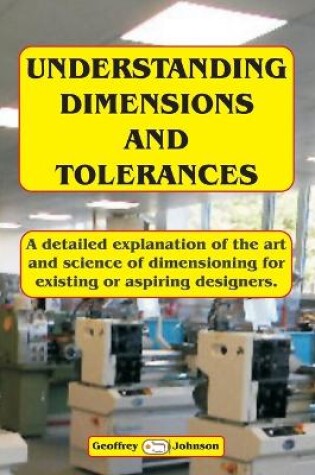 Cover of Understanding Dimensions and Tolerances