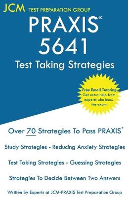 Book cover for PRAXIS 5641 Test Taking Strategies