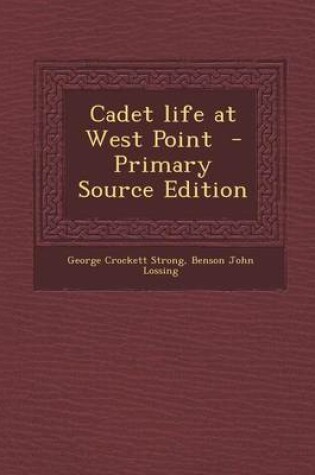 Cover of Cadet Life at West Point