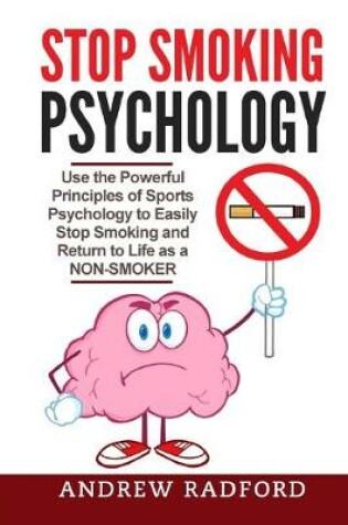 Cover of Stop Smoking Psychology