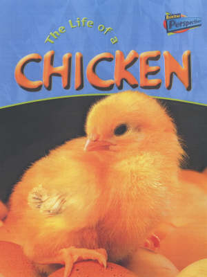 Cover of The Life Of A Chicken