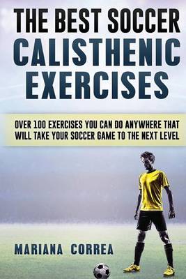 Book cover for The Best Soccer Calisthenic Exercises