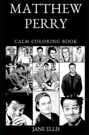 Cover of Matthew Perry Calm Coloring Book