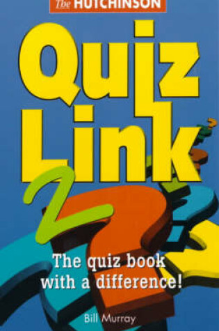 Cover of The Hutchinson Quizlink