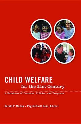 Book cover for Child Welfare for the Twenty-first Century