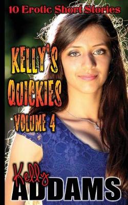 Book cover for Kelly's Quickies Volume 4