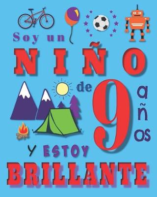 Book cover for Soy un niño de 9 años y estoy brillante