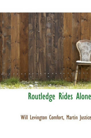 Cover of Routledge Rides Alone