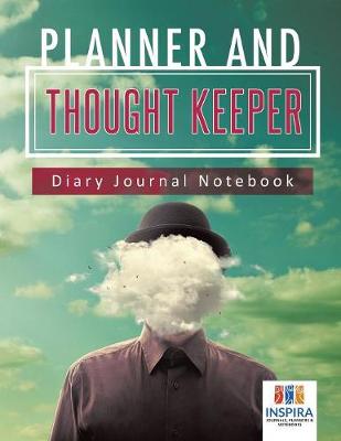 Cover of Planner and Thought Keeper Diary Journal Notebook