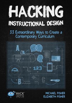 Cover of Hacking Instructional Design