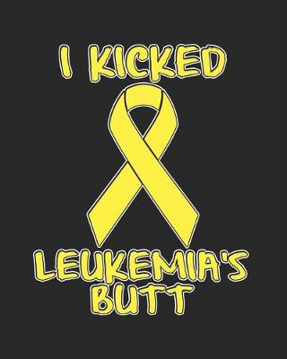 Book cover for I Kicked Leukemia's Butt