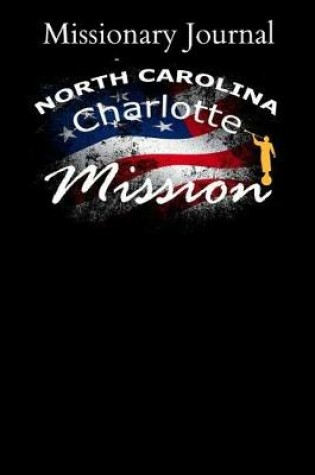 Cover of Missionary Journal North Carolina Charlotte Mission