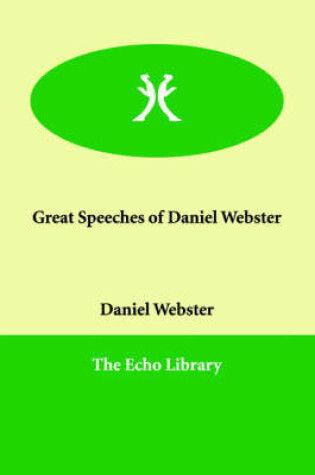 Cover of Great Speeches of Daniel Webster