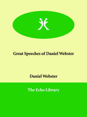 Book cover for Great Speeches of Daniel Webster