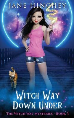 Book cover for Witch Way Down Under