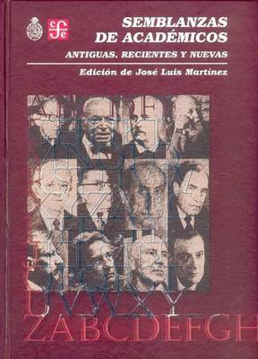 Cover of Semblanza de Academicos. Antiguas, Recientes y Nuevas