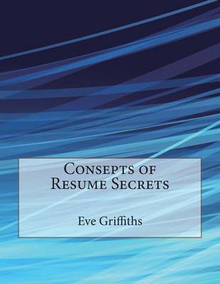 Book cover for Consepts of Resume Secrets