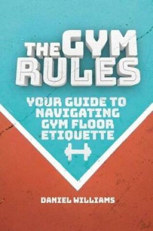 Cover of The Gym Rules