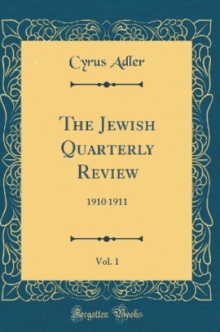 Cover of The Jewish Quarterly Review, Vol. 1