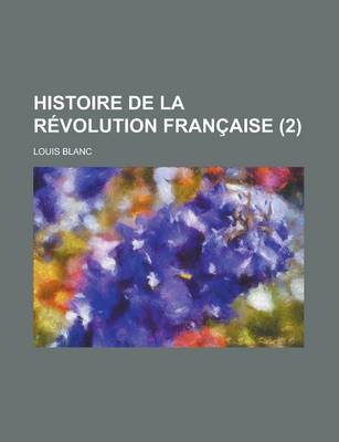 Book cover for Histoire de La Revolution Francaise (2 )