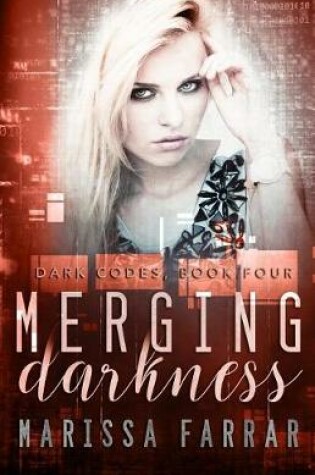 Cover of Merging Darkness