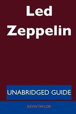 Book cover for Led Zeppelin - Unabridged Guide