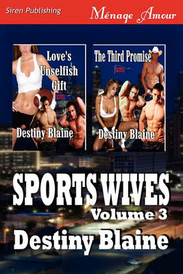 Book cover for Sports Wives, Volume 3 [Love's Unselfish Gift