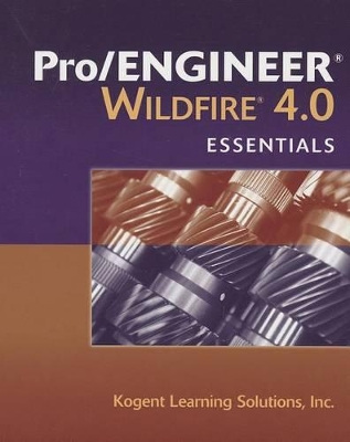 Cover of Pro/ENGINEER  Wildfire 4.0 Essentials