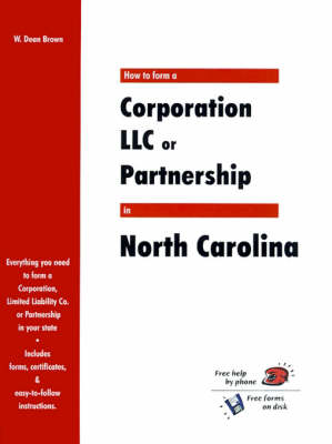 Book cover for How to Form a Corporation LLC or Partnership in North Carolina