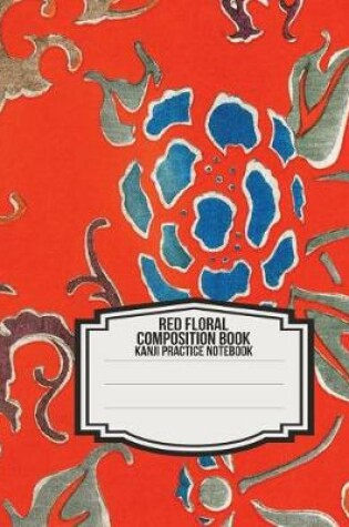 Cover of Red Floral Composition Book