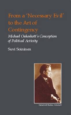 Book cover for From a Necessary Evil to an Art of Contingency