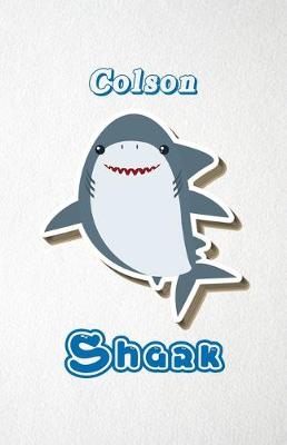 Book cover for Colson Shark A5 Lined Notebook 110 Pages