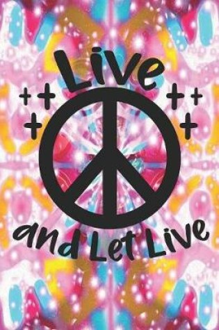 Cover of Live and Let Live
