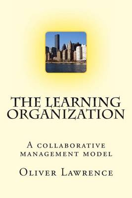 Book cover for The Learning Organization