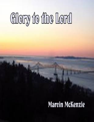 Book cover for Glory to the Lord