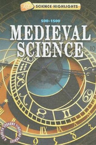 Cover of Medieval Science (500 - 1500)