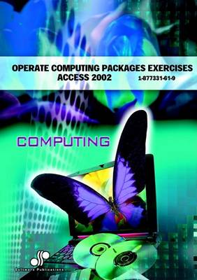 Book cover for Operate Computing Packages Exercises Access 2002