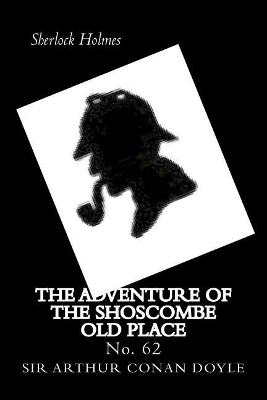 Book cover for The Adventure of the Shoscombe Old Place