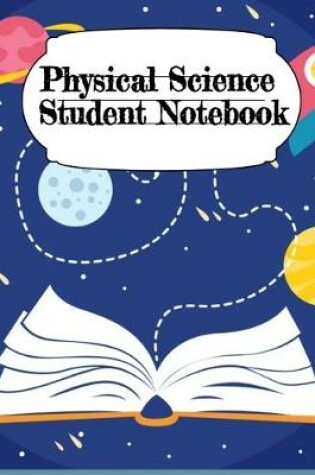 Cover of Physical Science Student Notebook