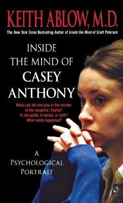 Book cover for Inside the Mind of Casey Anthony