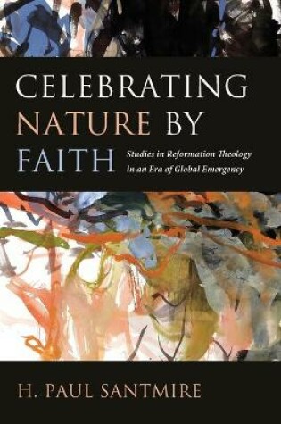 Cover of Celebrating Nature by Faith