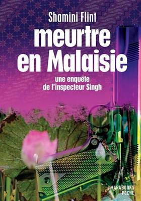 Book cover for Meurtre En Malaisie - Une Enquete de L'Inspecteur Singh