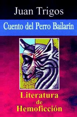 Cover of Cuento del Perro Bailarin