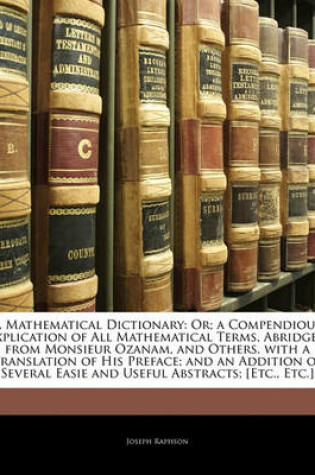 Cover of A Mathematical Dictionary