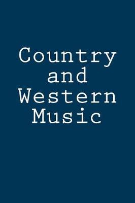 Book cover for Country and Western Music