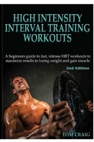 Cover of High Intensity Interval Training Workouts